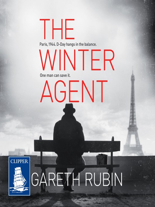 Title details for The Winter Agent by Gareth Rubin - Available